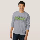Schnürsenkel | Gefühl Extra grinchy Heute 2 Sweatshirt (Vorne ganz)