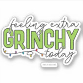 Schnürsenkel | Gefühl Extra Grinchy Heute 4 Aufkleber (Vorderseite)