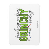 Schnürsenkel | Gefühl Extra Grinchy Heute 4 Magnet (Vertikal)