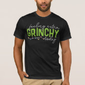 Schnürsenkel | Gefühl Extra Grinchy heute T-Shirt (Vorderseite)