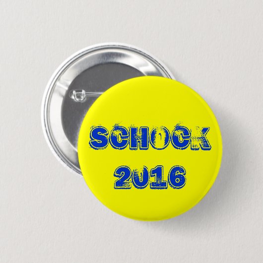 Schock 2016 button (Vorne & Hinten)