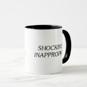 Schockierend ungeeignet tasse (VorderseiteRechts)