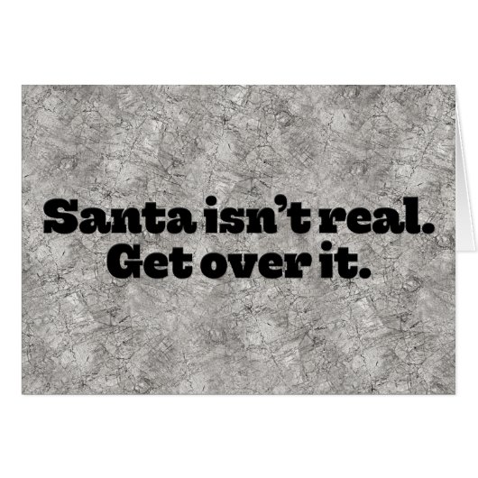 Schockierende Weihnachtskarte "Santa Isn nicht rea (Vorderseite (Horizontal))