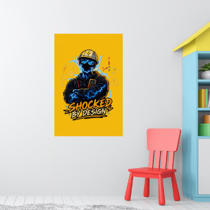 Schockiert Durch Design Hochspannungselektroingeni Poster