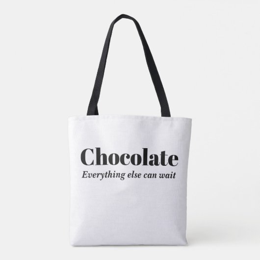 Schokolade Alles andere kann warten Tasche (Rückseite)