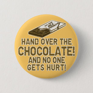 Schokolade Chocoholic Button