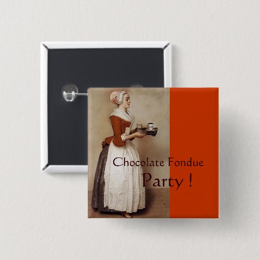 SCHOKOLADE FONDUE DINNER PARTY BUTTON (Vorne & Hinten)
