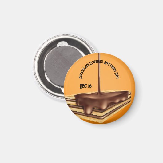 Schokolade für jeden Tag Magnet (Vorderseite/Rückseite)