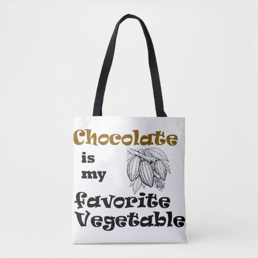 Schokolade ist mein Lieblingsgemüse Tasche (Vorderseite)