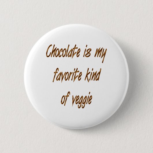 Schokolade ist meine Lieblingsveggie Button (Vorderseite)