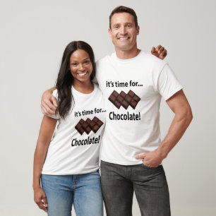 Schokolade ist Zeit für Schokolade T-Shirt