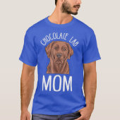 Schokolade Labrador Mama Geschenke Schokolade Labr T-Shirt (Vorderseite)