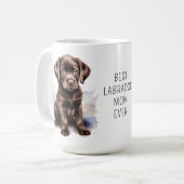 Schokolade LABRADOR MAMA Niedlicher Welpenhund Lov Kaffeetasse (Vorderseite Links)