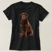Schokolade Labrador Retriever Shirt Labrador T-Shi (Design vorne)