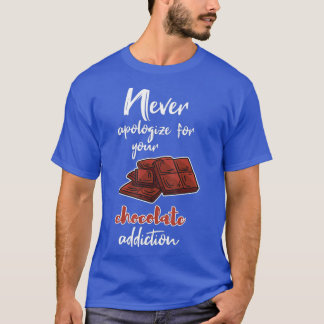 Schokolade Lover Funny Chocolate Spaß Sprichwort T-Shirt