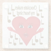 "Schokolade macht mein Herz singen!" Gesangsherz Glasuntersetzer (Rückseite)