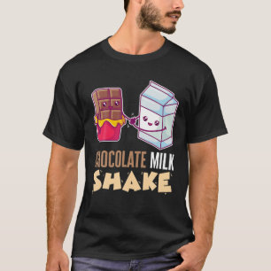 Schokolade Milch Shake Milchshake Dessert Sweet To T-Shirt
