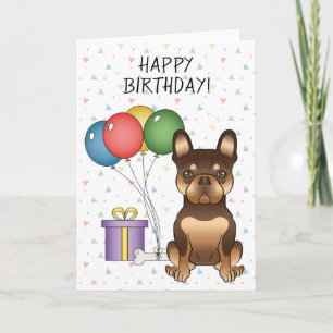Schokolade und Tan French Bulldog Happy Birthday Karte