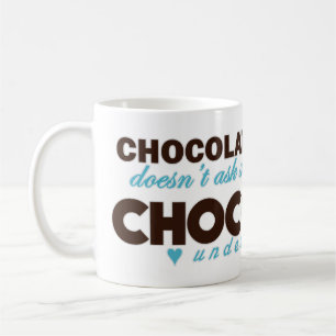 Schokolade versteht [Blau] Kaffeetasse