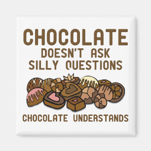 Schokolade versteht den sonnigen Kühlschrankmagne Magnet