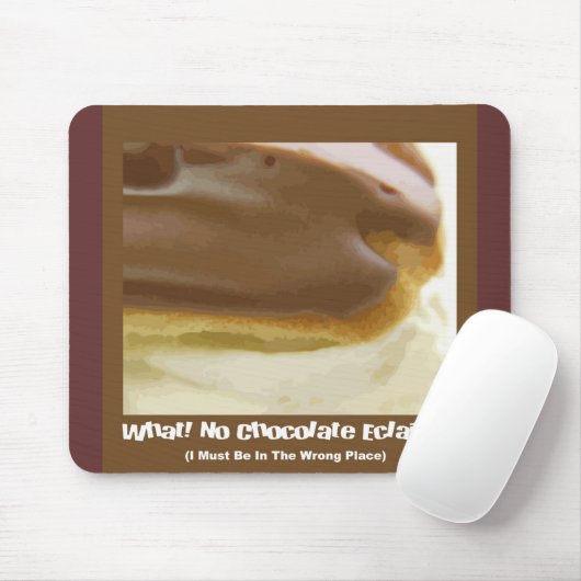 SchokoladeEclair Mousepad (Mit Mouse)