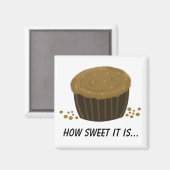 Schokoladen-Cupcake mit Sprüchen Magnet (Vorderseite/Rückseite)