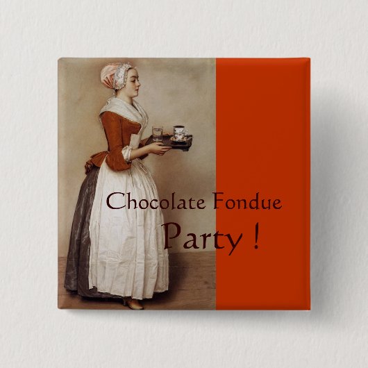 SCHOKOLADEN-FONDUE-ABENDESSEN BUTTON (Vorderseite)