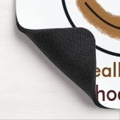 Schokoladen-Gesicht "ich wirklich LIEBE Mousepad (Ecke)