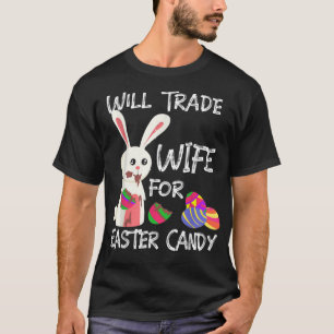 Schokoladeneier mit sonnigen essen werden Ehefrau T-Shirt