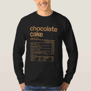 Schokoladenkuchen Nährwertangaben  Erntedankfest C T-Shirt