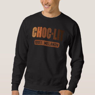 Schokoladenliteratur Melanin Schwarzer Stolz Gesch Sweatshirt