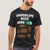 Schokoladenmilch-Modus Ein  Essen  Esser Grafik T-Shirt (Vorderseite)