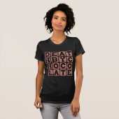Schokoladensterben, süßer Abfall T-Shirt (Vorne ganz)
