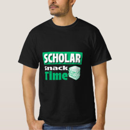 Scholar Snack Time School Mittagessen Break T - Sh T-Shirt