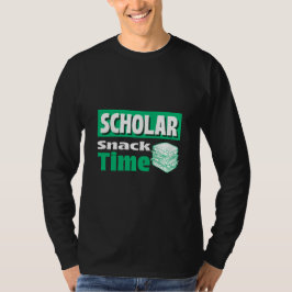 Scholar Snack Time School Mittagessen Break T - Sh T-Shirt