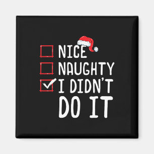 Schön, dass ich es nicht getan habe Weihnachten Li Magnet