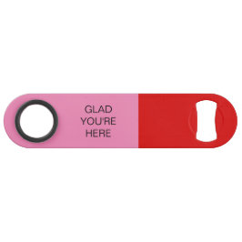 Schön, dass ihr hier seid Rot und Pink Speed Flaschenöffner