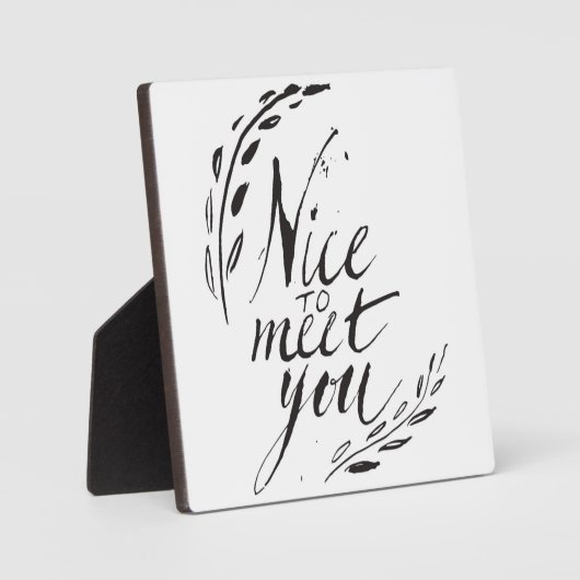 Schön dich kennenzulernen fotoplatte (Vorderseite)