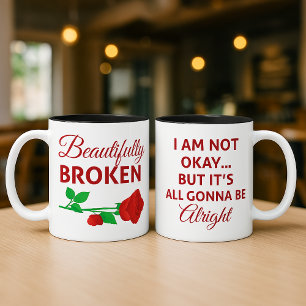 Schön gebrochen. Nicht okay, aber es wird schon we Kaffeetasse