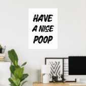 Schön gekackt poster (Heimbüro)