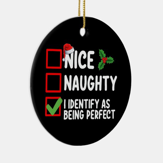 Schön, schade, dass ich Weihnachten perfekt halte Keramik Ornament (Rechts)