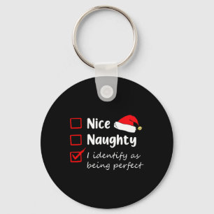 Schön, schade, dass ich Weihnachten perfekt halte Schlüsselanhänger