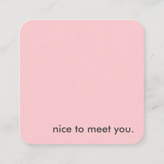 Schön, Sie zu treffen Social Media Blush Pink Vera Quadratische Visitenkarte (Rückseite)