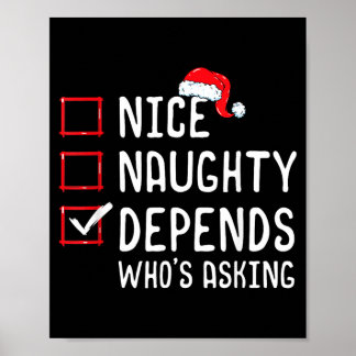 Schön Unartig Kommt drauf an wer fragt Weihnachtsl Poster