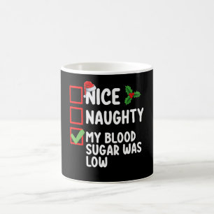 Schön Unartig Mein Blutzucker War Niedrig Diabetes Kaffeetasse