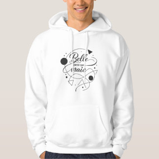 Schön weil wahr hoodie