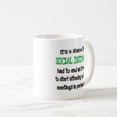 Schöne Arbeitsstätte soziale Distanz Kaffeetasse (VorderseiteRechts)