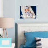 Schöne Babyplätze mit Name-Foto Foliendrucke (In Situ (Schlafzimmer))