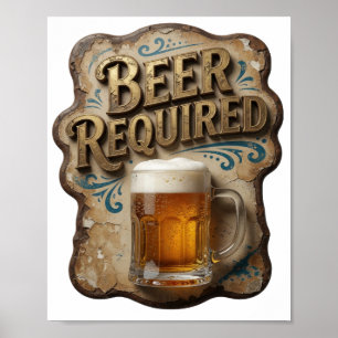 Schöne BEER REQUIRED Design Poster