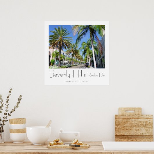 Schöne Beverly Hills/Rodeo Dr Poster! Poster (Küche)